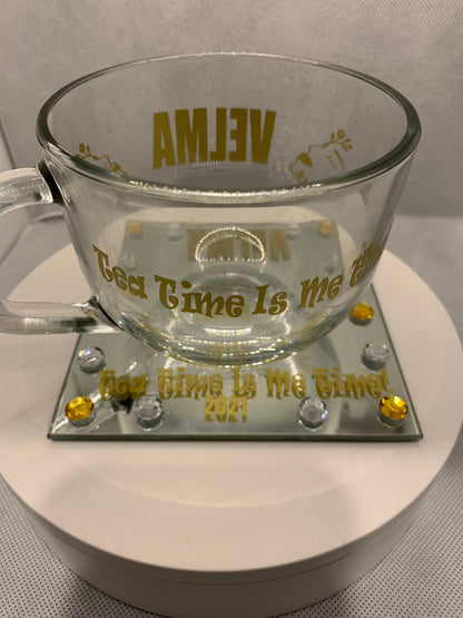 Tea Time is Me Time! Personalized Multi Purpose Gourmet Coffee Tea Mug and Matching Coaster!